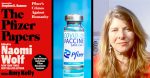 2024-10-21 Pfizer’s ‘Crimes Against Humanity’ — and Legacy Media’s Failure to Report on Them. Naomi Wolf. CHD, by Brenda Baletti.